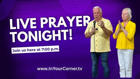 Join Us Tonight for a Powerful Time of Prayer