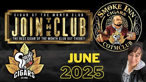 Smoke Inn Cigar of the Month Club June 2025