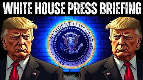 White House Press Briefing