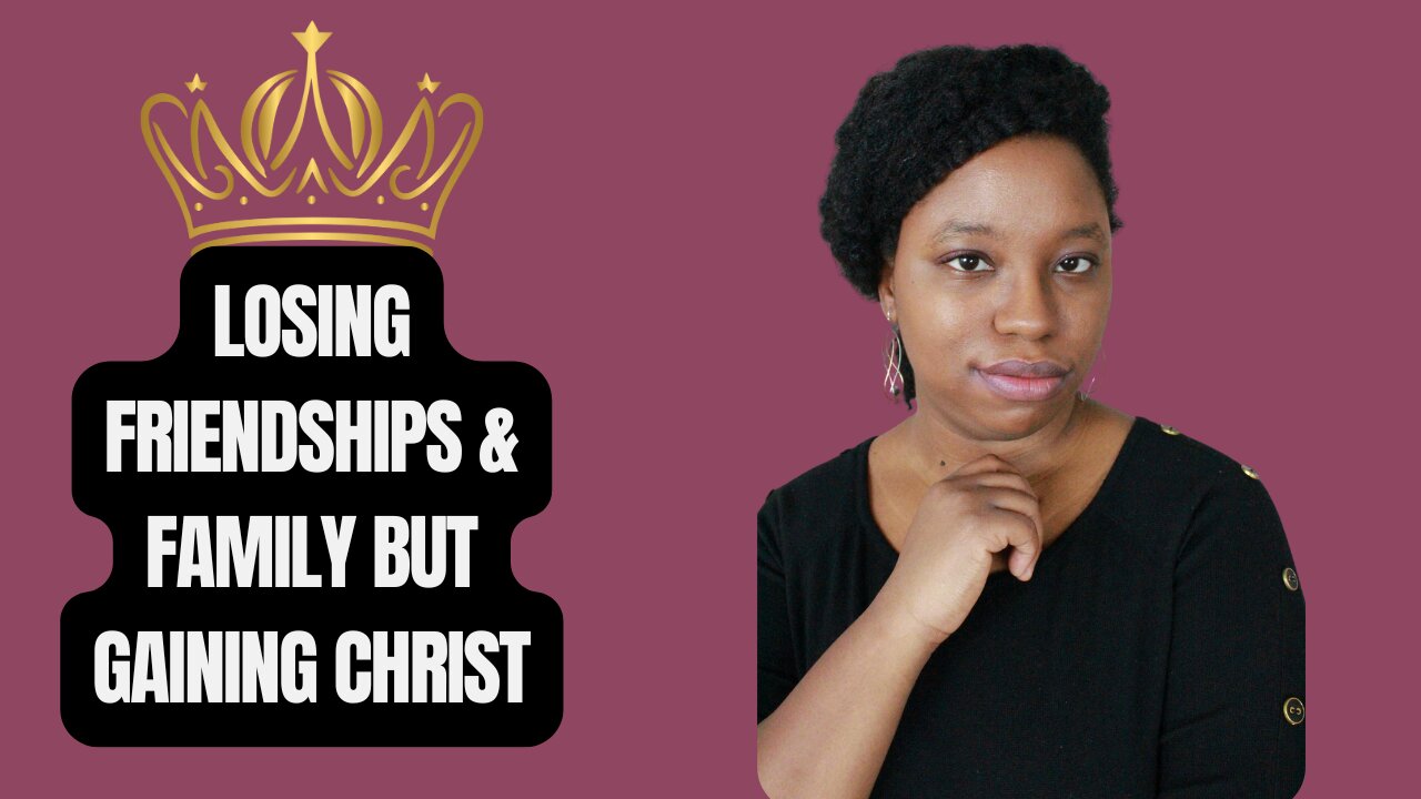 I Lost All My Friends & Family When I Gained Christ