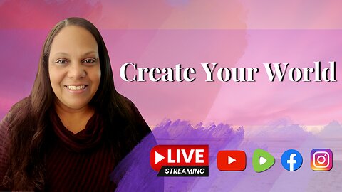 Create Your World