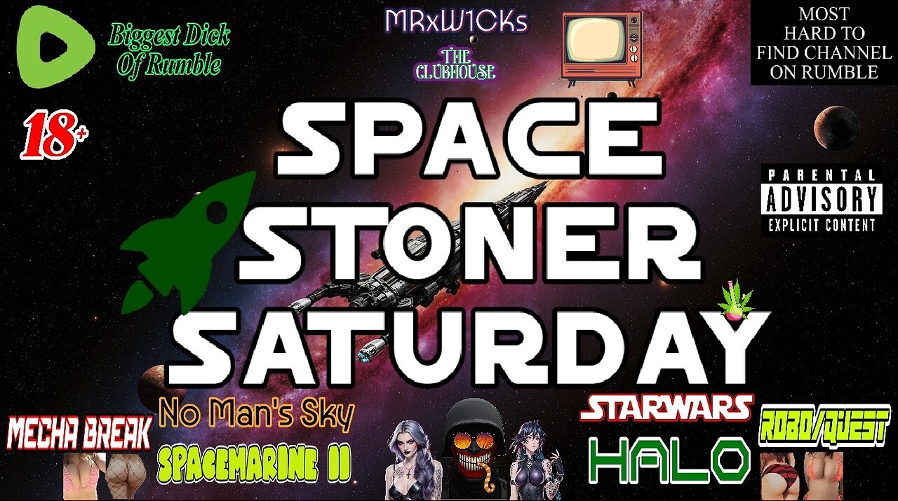 MRxW1CK's (SpaceStonerSaturday)