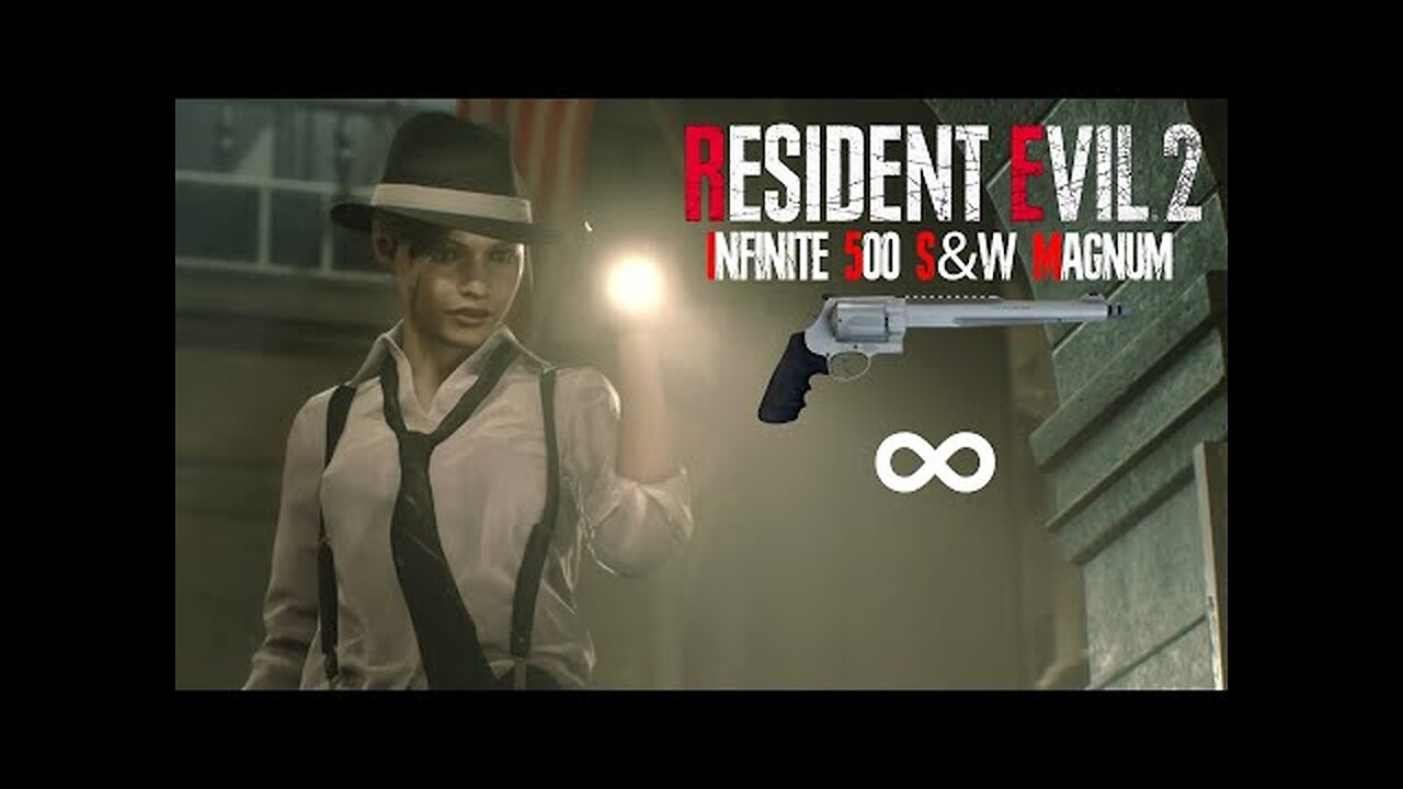 Resident Evil 2 Remake - Infinite 500 S&W Magnum with Claire in Hardcore Full Gameplay