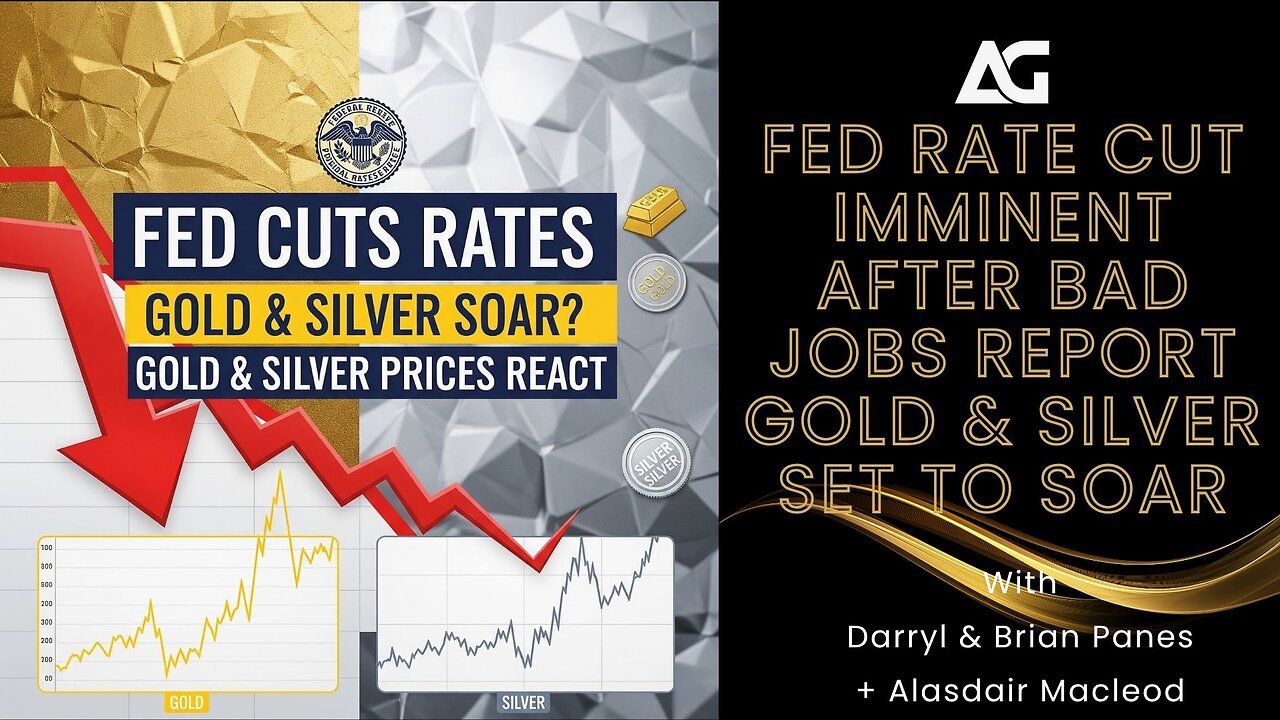 Fed Rate Cut IMMINENT After Bad Jobs Report | Gold & Silver Set to Soar