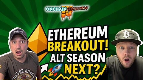 They Blew ETH’s Floodgates Wide Open - Alt Season Is About to Explode! 🚀💥