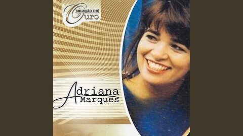 Deus Poderoso (Mighty God) - Adriana Marques