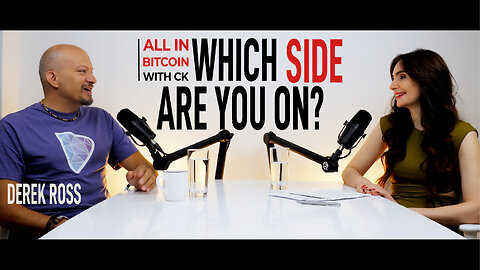 021 The Internet Just Split in Two – Which Side Are You On? w/ Derek Ross - All In Bitcoin With CK