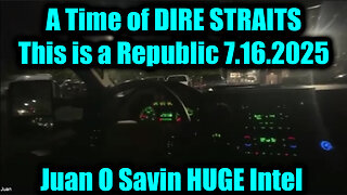 JUAN. This is a Republic. 7-16-25-AT-1PM-CST-05A-EST #TRUTH