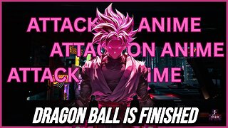 The Dragon Ball Community Is On Life Support | And You're Welcome