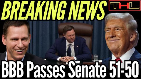 BREAKING NEWS | SENATE PASSES 'BIG BEAUTIFUL BILL' WITH JD VANCE'S TIE-BREAKING VOTE