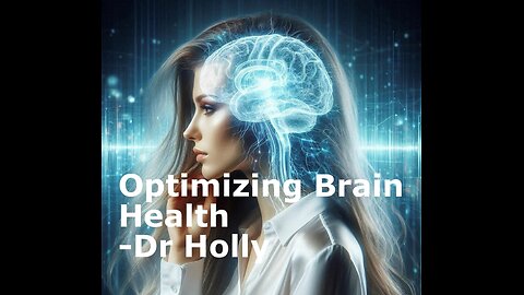 Optimizing Brain Health: Integrative & Neurological Approaches for Longevity with Dr. Holly Rabbe