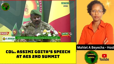 GENERAL ASSIMI GOITA'S SPEECH ATTHE 2ND SUMMIT OF HEADS OF STATES OF AES