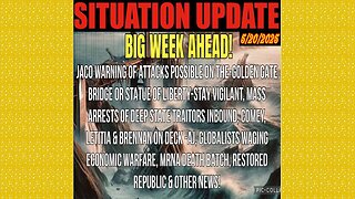 SITUATION UPDATE 5/20/25 - Big Week Ahead, Mass Arrests Of Deep State Traitors Inbound, Justice