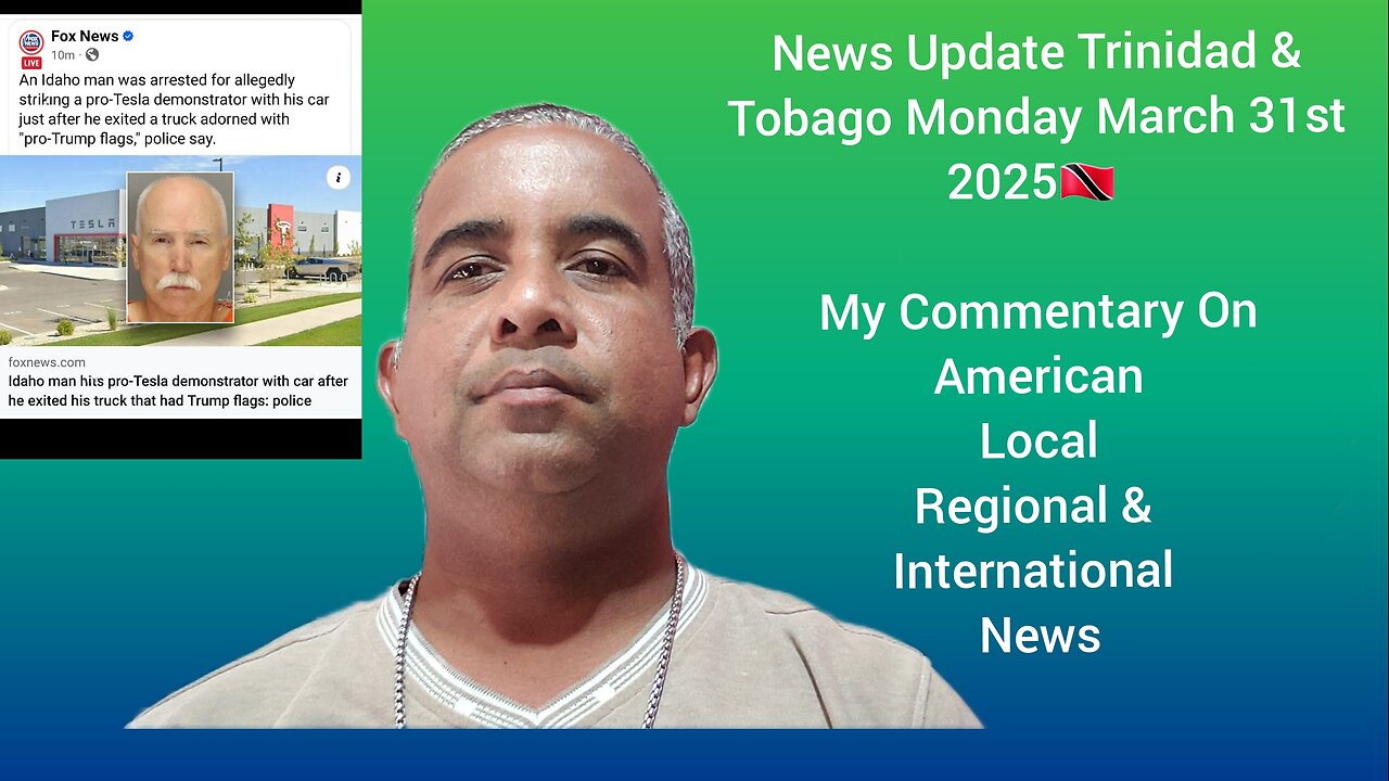 News Update Trinidad & Tobago Monday March 31st 2025 Part 2
