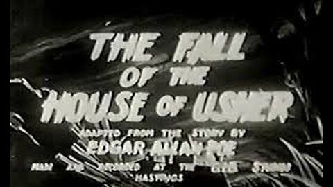The Fall Of The House Of Usher - ( Black and White ) - 1950