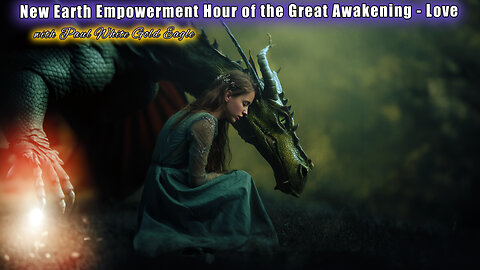New Earth Empowerment Hour of the Great Awakening 🕉 Pure Love of the Golden Age of Enlightenment