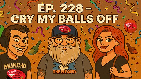 Cry My Balls Off ~ Dimples & The Beard... and Judy | Ep. 228