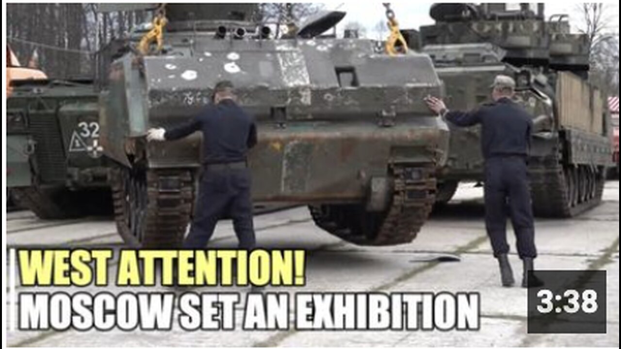 "Captured Western Armor Displayed in Moscow"