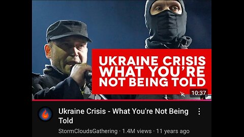 Ukraine - What You're Not Being Told by Storm Clouds Gathering(March 12, 2014)