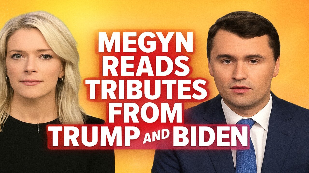 Remembering Charlie Kirk: Megyn Reads Tributes from Trump and Biden