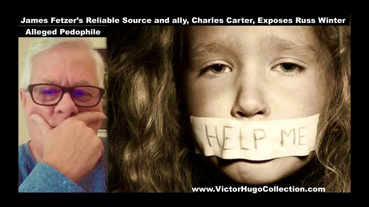 Jim Fetzer Ally Charles Carter Exposes Alleged Pedophile Russ Winter Infant Wet Dream Fantasies