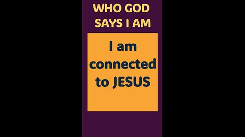 I AM CONNECTED TO JESUS #wordofgod #vine #branches #JESUS #GOD #prayer #forgiveness
