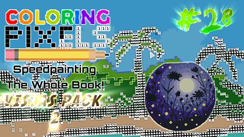 Coloring Pixels - Speedpainting The Whole Book! #28 (Vistas Pack 2)
