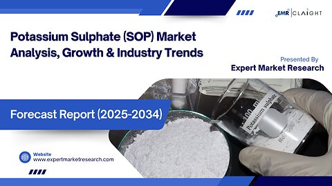 Potassium Sulphate (SOP) Market| Trends, Growth & Forecast 2025-2034