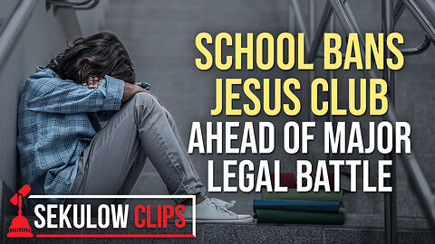 School Bans Jesus Club Ahead of Major Legal Battle