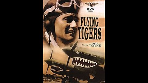 Flying Tigers (1940) | Directed by William A. Seiter
