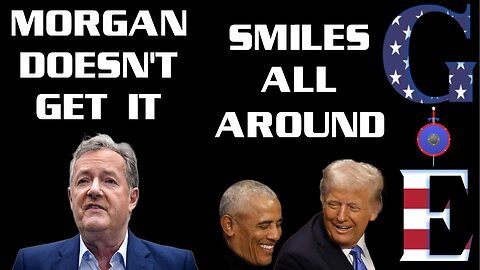 Grounds of Expediency - January 6th OBSESSION for Dems - Piers Morgan Doesn't Get It - Trump & Obama