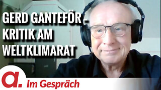 Im Gespräch: Gerd Ganteför | Kritik am Narrativ des Weltklimarates