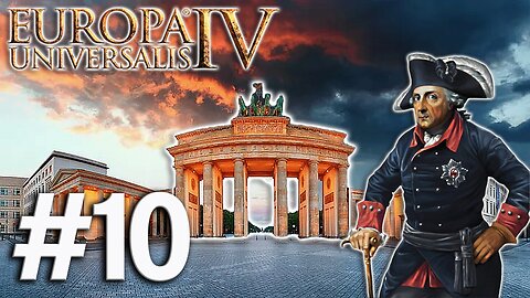 Europa Universalis IV - Brandenburg (1.37.5.0), When In Doubt, Just Go To War With Russia! #10