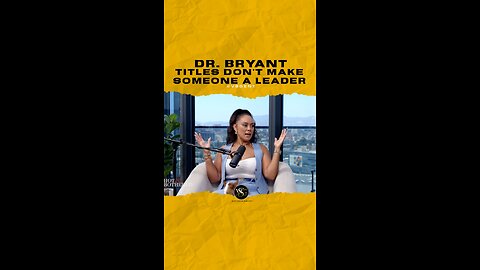 @_drbryant Titles don’t make someone a leader