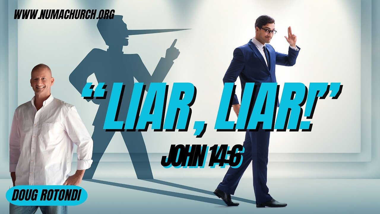 “Liar, Liar” by Doug Rotondi
