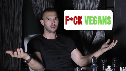 Andrew Tate Shares His Opinion About VEGANS