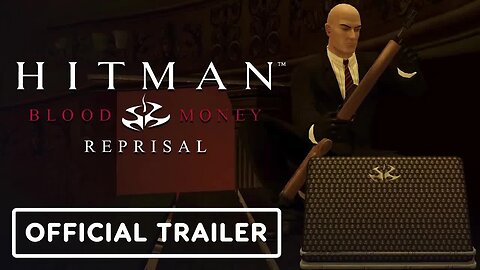 Hitman - Blood Money - Reprisal - Official Nintendo Switch Launch Trailer