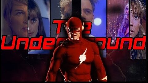 The Flash (90's) || The Underground