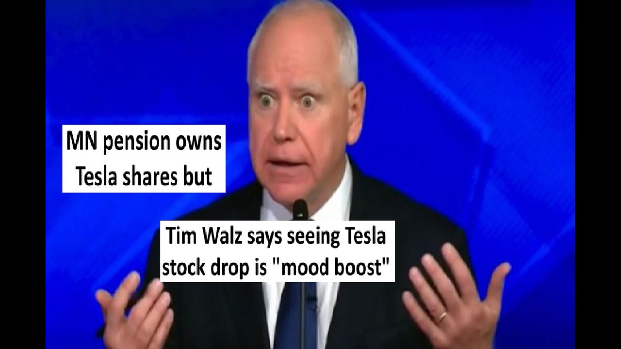Tim Walz says he gets a “mood boost” from Tesla stock drop, but MN pension is a shareholder