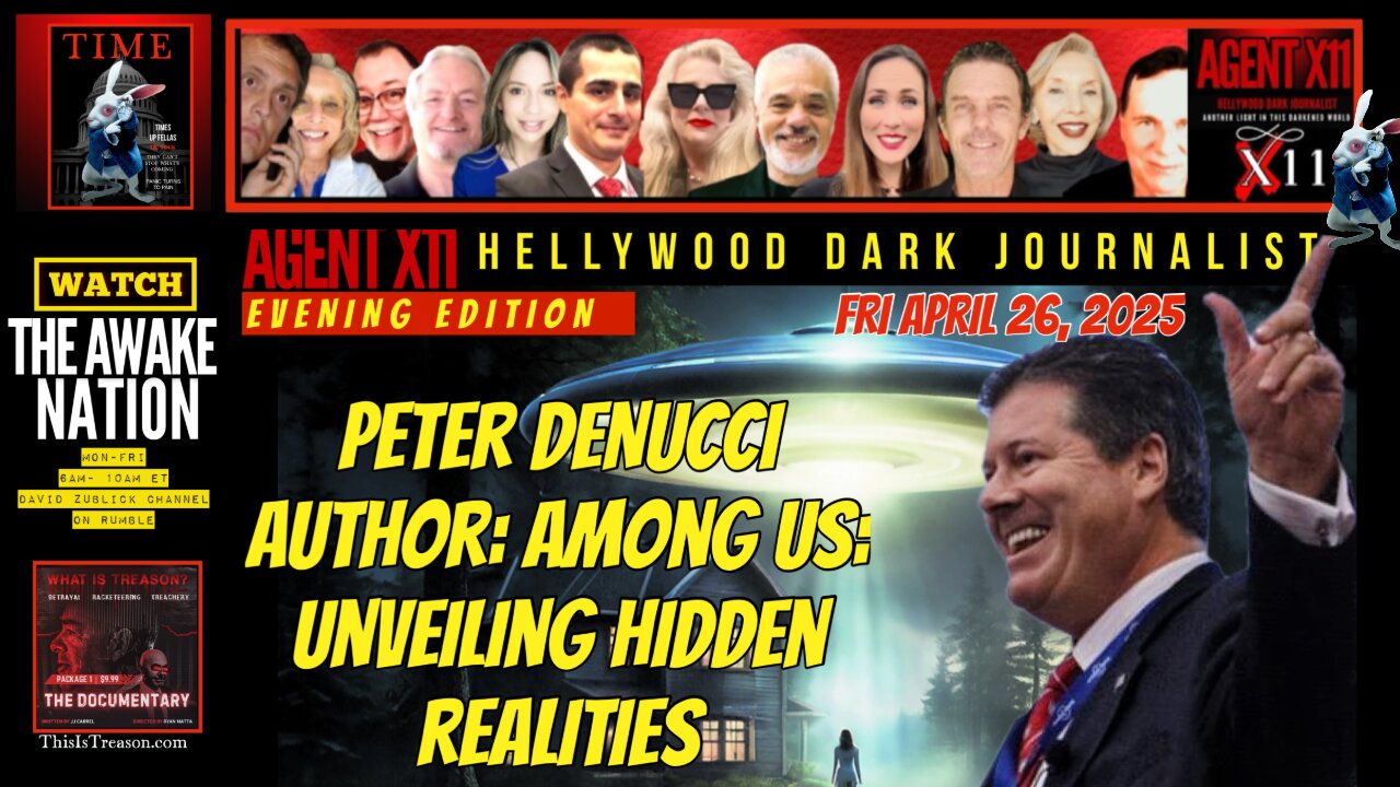 AGENT X11: EP 198: PETER DENUCCI: AUTHOR, UFO EXPERIENCER