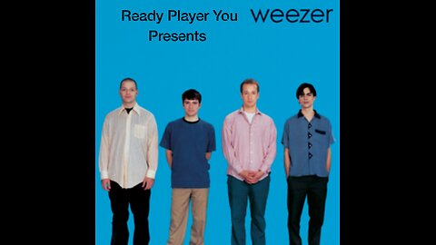 We're old Geezers, so here's Weezer!
