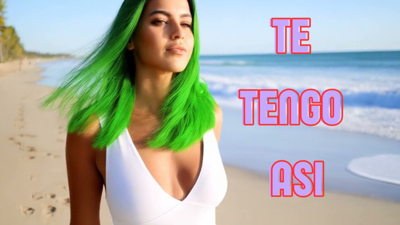 Te tengo asi