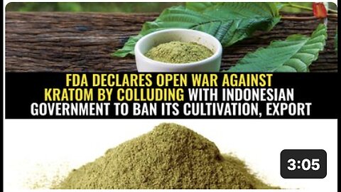 "FDA's War Against Kratom: A Collaboration with Indonesian Government"