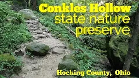 Conkle's Hollow state nature preserve -- gorge trail