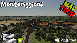 Map Tour | Monteriggioni | All Platforms | Farming Simulator 25