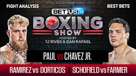 Paul/Chavez Jr + Ramirez/Dorticos + Schofield/Farmer | Boxing Picks, Predictions & Odds