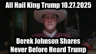 Derek.John.Never Before Heard Trump. 10.27.25
