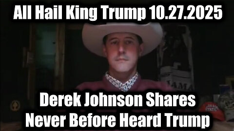Derek.John.Never Before Heard Trump. 10.27.25