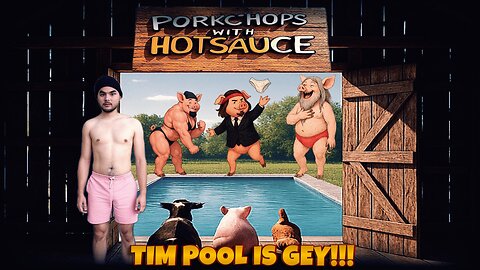 TIM POOL IS GEY?