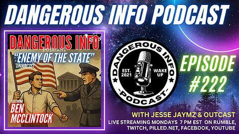 222 "Enemy of the State" ft. Ben McClintock, government kidnapping, resisting tyranny, nullification